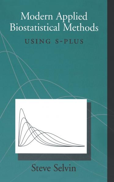 Modern Applied Biostatistical Methods