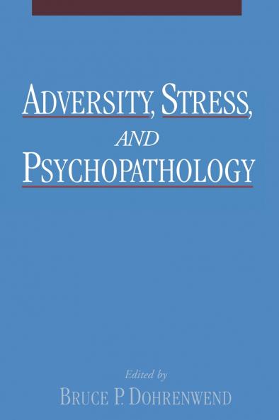 Adversity Stress and Psychopathology