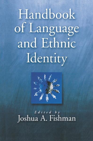 Handbook of Language & Ethnic Identity