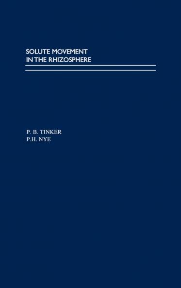 SOLUTE MOVEMENT IN THE RHIZOSPHERE