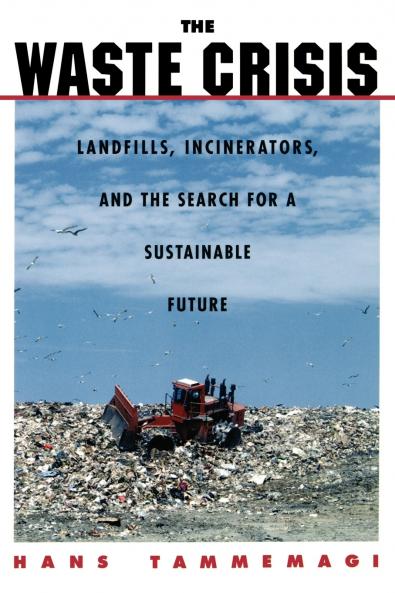 The Waste Crisis