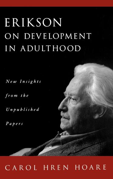 Erikson on Development in Adulthood