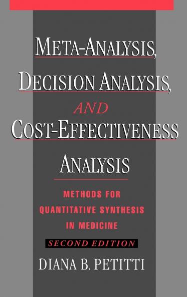 Meta-Analysis Decision Analysis and Cost-Effectiveness Analysis