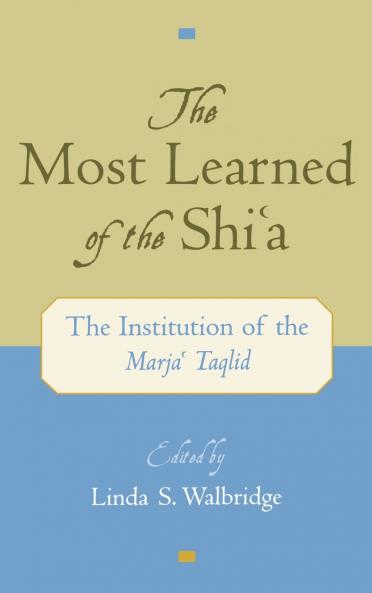 The Most Learned of the Shia