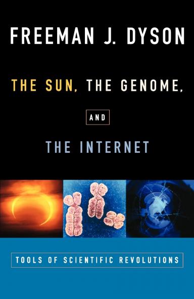 The Sun the Genome and the Internet