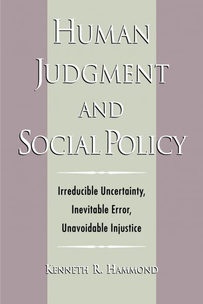 Human Judgment and Social Policy