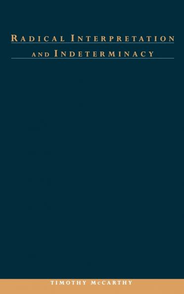Radical Interpretation and Indeterminacy