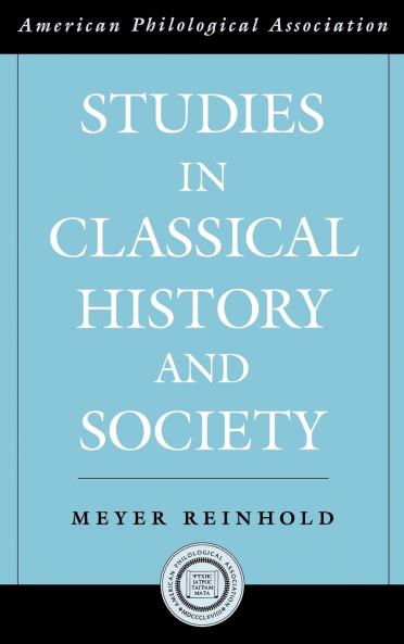 Studies in Classical History and Society