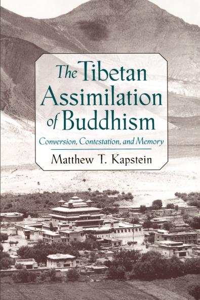 The Tibetan Assimilation of Buddhism