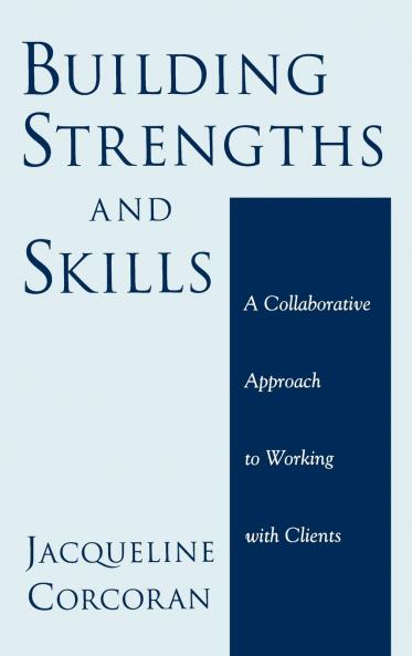 Building Strengths and Skills