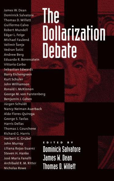 The Dollarization Debate