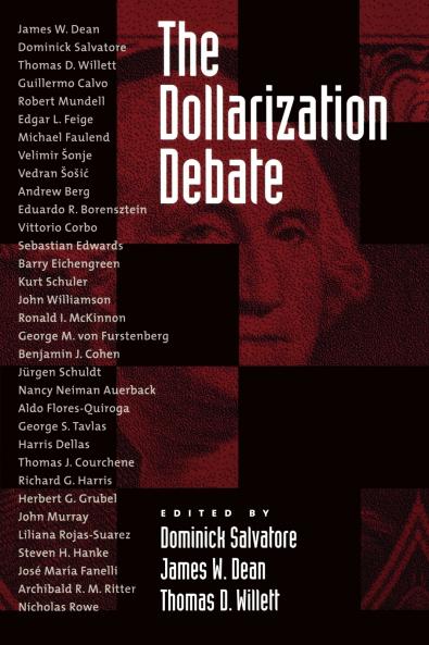 The Dollarization Debate