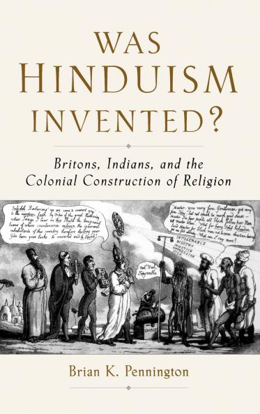Was Hinduism Invented?