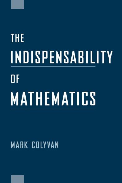 The Indispensability of Mathematics