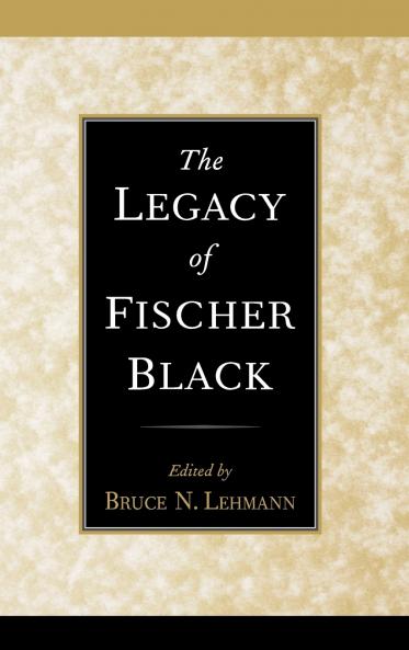 The Legacy of Fischer Black