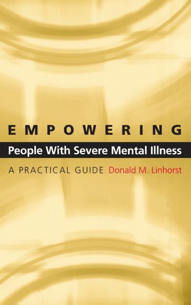 Empowering People with Severe Mental Illness