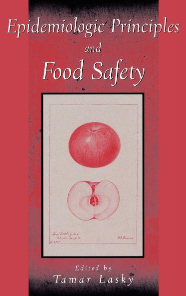 Epidemiologic Principles and Food Safety