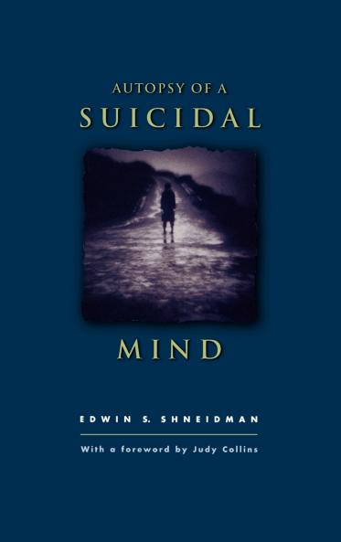 Autopsy of a Suicidal Mind