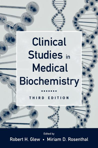 Clinical Studies in Medical Biochemistry 3rd edition