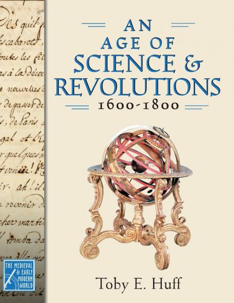Age of Science and Revolutions 1600-1800