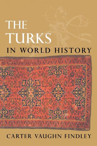 The Turks in World History