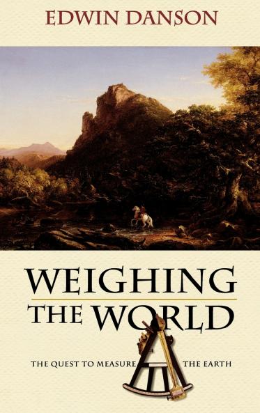 Weighing the World