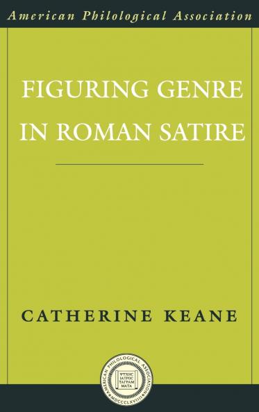 Figuring Genre in Roman Satire
