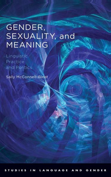 Gender Sexuality and Meaning