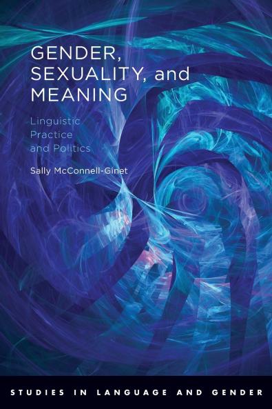 Gender Sexuality and Meaning