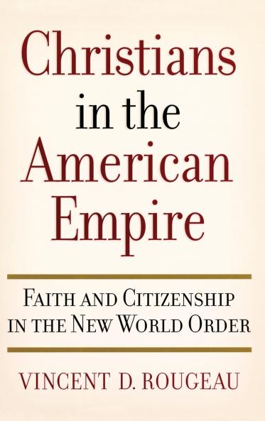 Christians in the American Empire