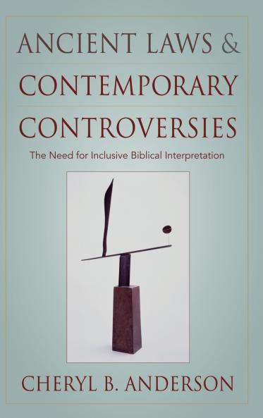 Ancient Laws and Contemporary Controversies