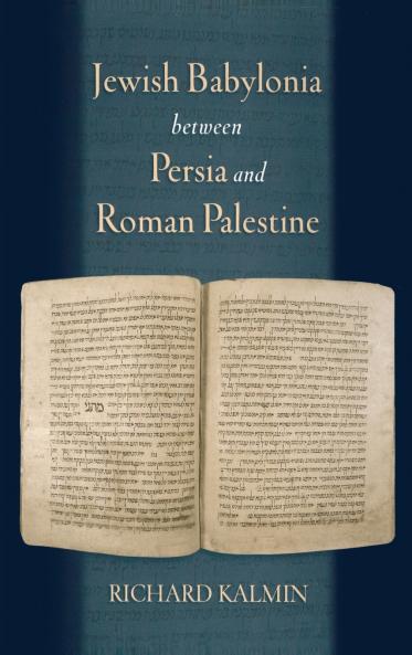 Jewish Babylonia between Persia and Roman Palestine
