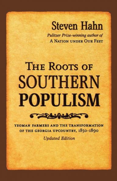 The Roots of Southern Populism