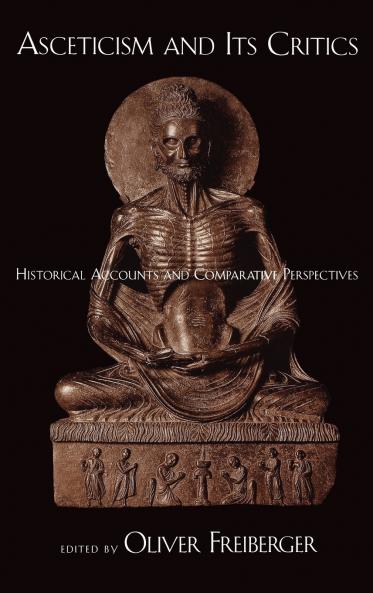 Asceticism and Its Critics