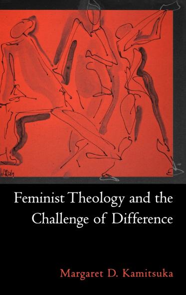 Feminist Theology and the Challenge of Difference