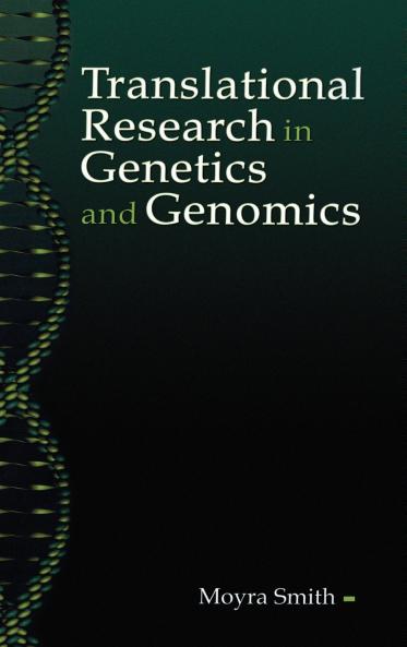 Translational Research in Genetics and Genomics