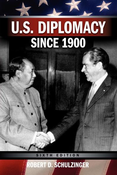 U.S. Diplomacy Since 1900