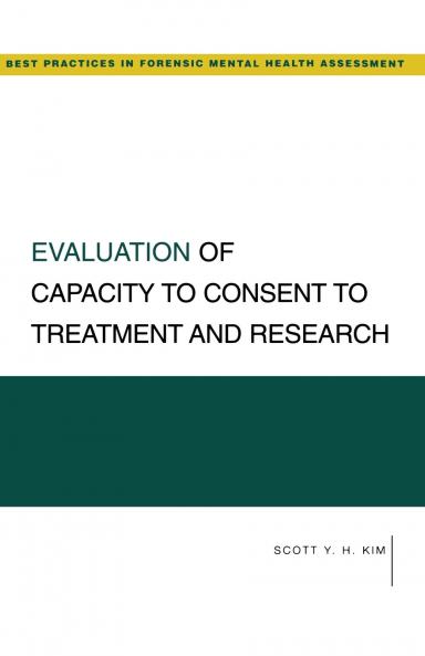 Evaluation of Capacity to Consent to Treatment and Research