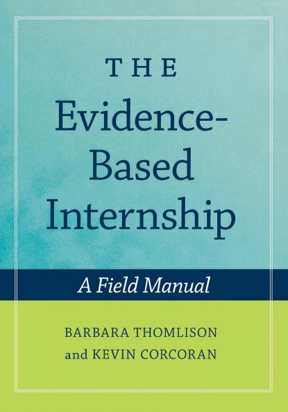 The Evidence-Based Internship
