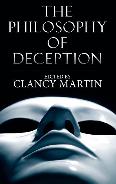 The Philosophy of Deception