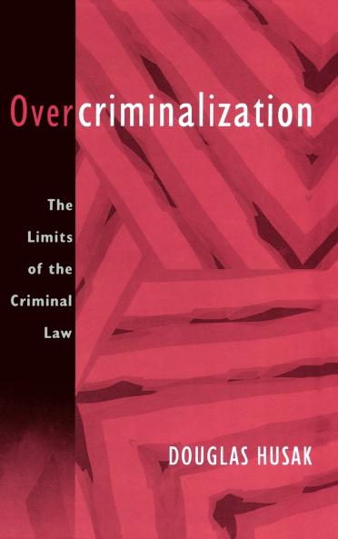Overcriminalization