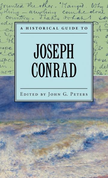 A Historical Guide to Joseph Conrad