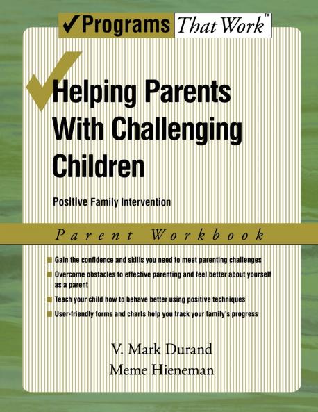 Helping Parents with Challenging Children Parent Workbook