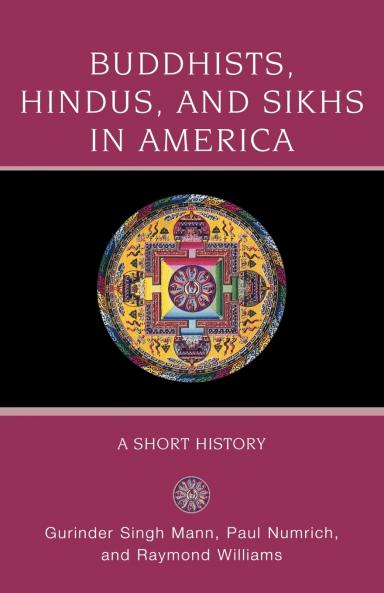 Buddhists Hindus and Sikhs in America