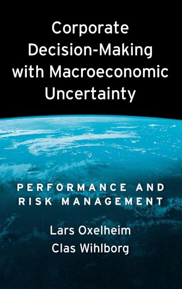 Corporate Decision-Making with Macroeconomic Uncertainty