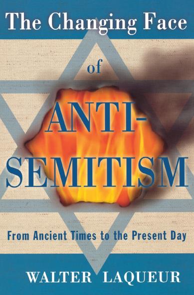 The Changing Face of Antisemitism