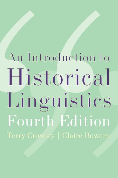 An Introduction to Historical Linguistics 4th Edition