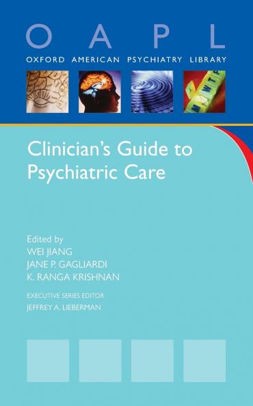 Clinician's Guide to Pyschiatric Care