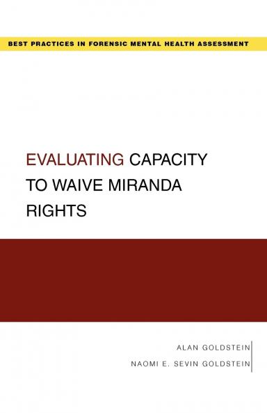 Evaluating Capacity to Waive Miranda Rights