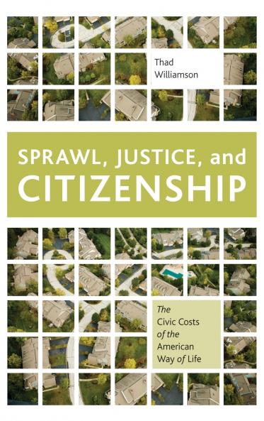 Sprawl Justice and Citizenship